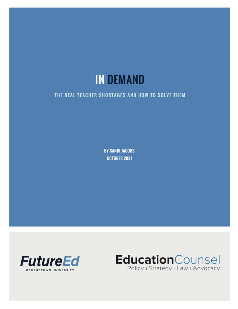 In Demand: The Real Teacher Shortages and How to Solve Them - FutureEd