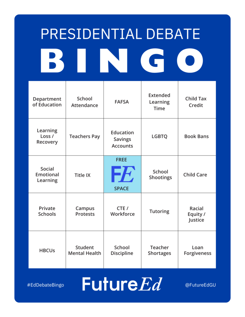 Play Education Bingo During The Presidential Debates - FutureEd